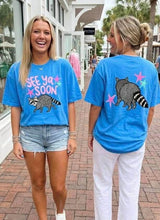 Load image into Gallery viewer, See you soon  🦝DP CC Tee
